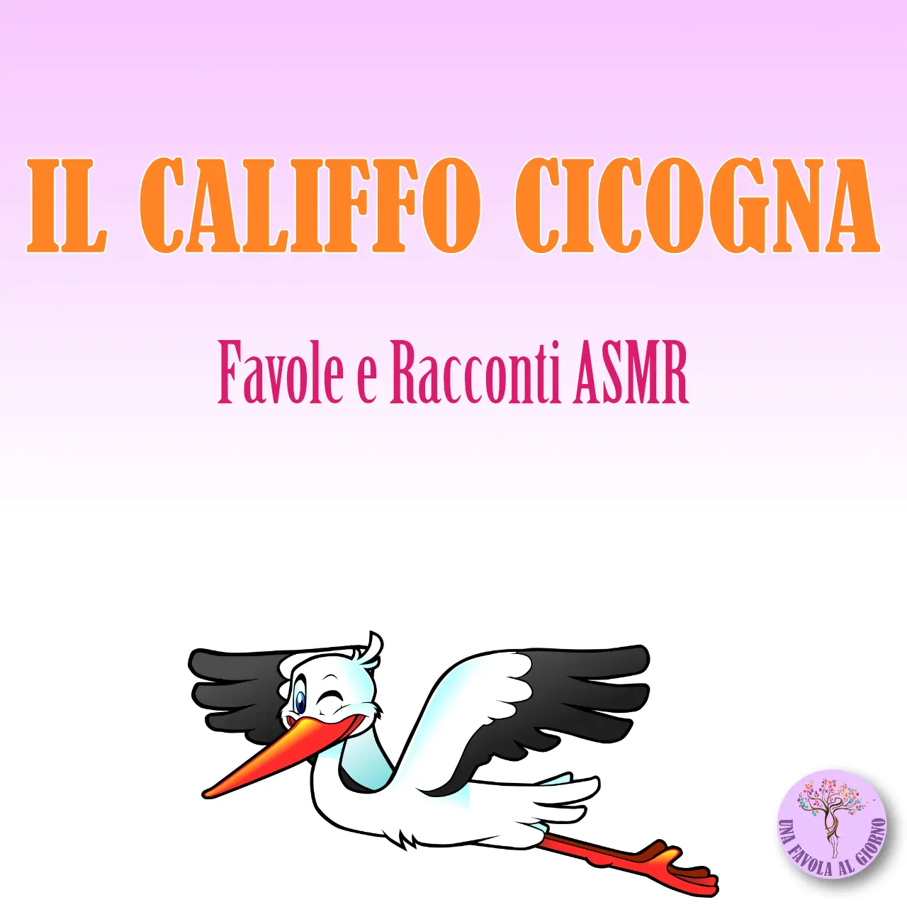 Il califfo cicogna