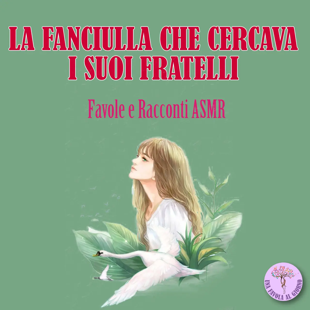 La fanciulla che cercava i suoi fratelli