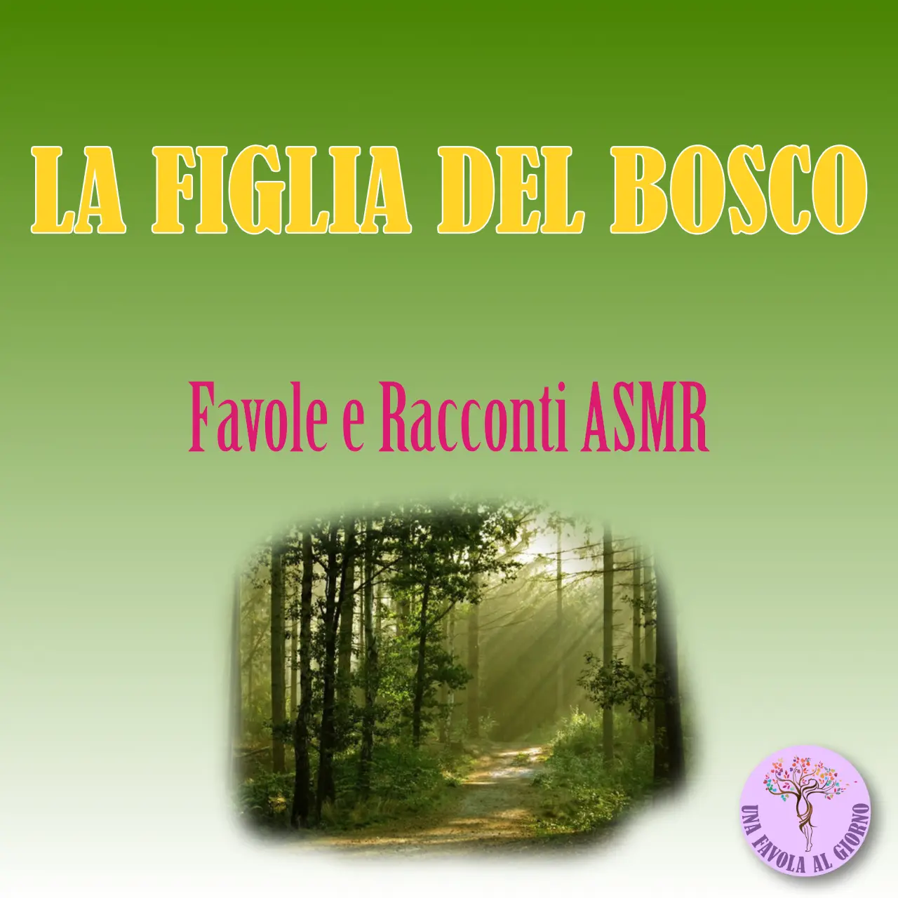 La figlia del bosco