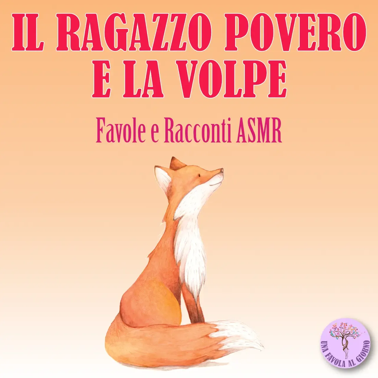 Il ragazzo povero e la volpe