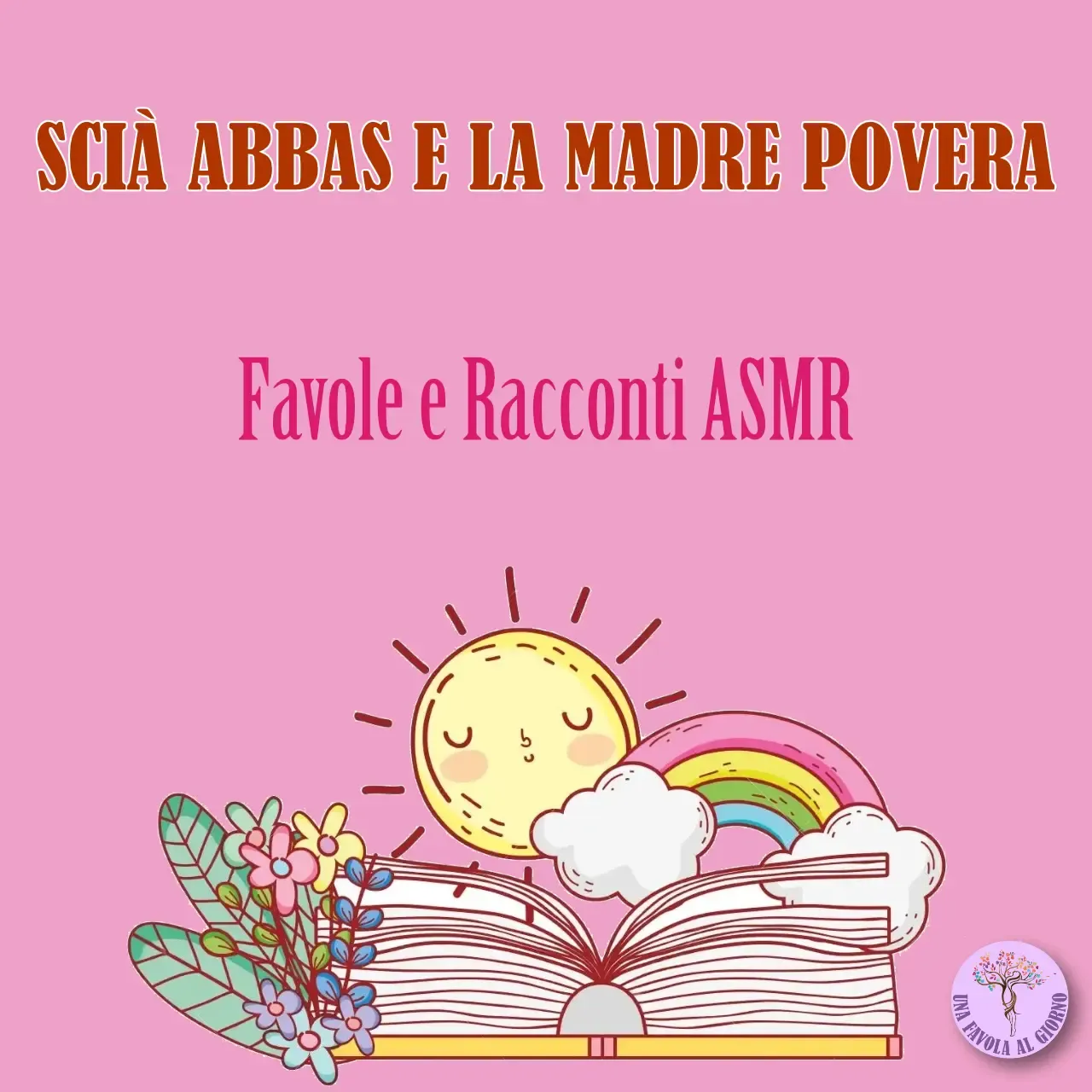 Scià Abbas e la madre povera