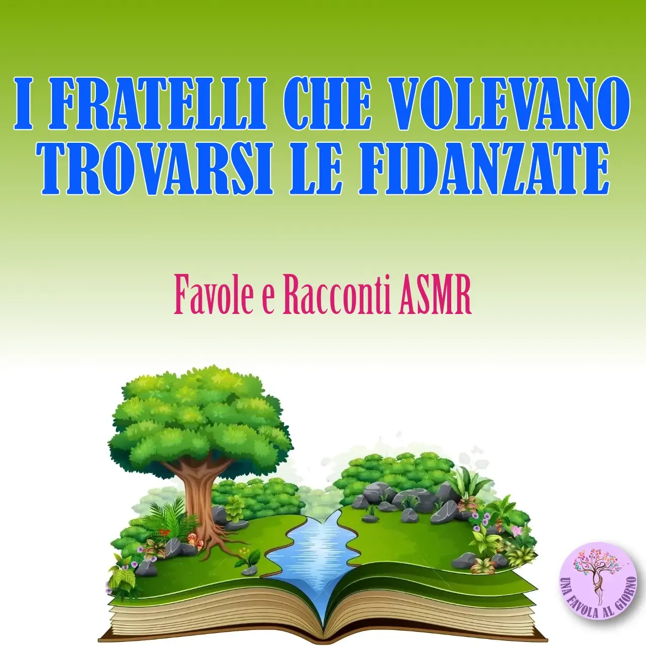 I fratelli che volevano trovarsi le fidanzate