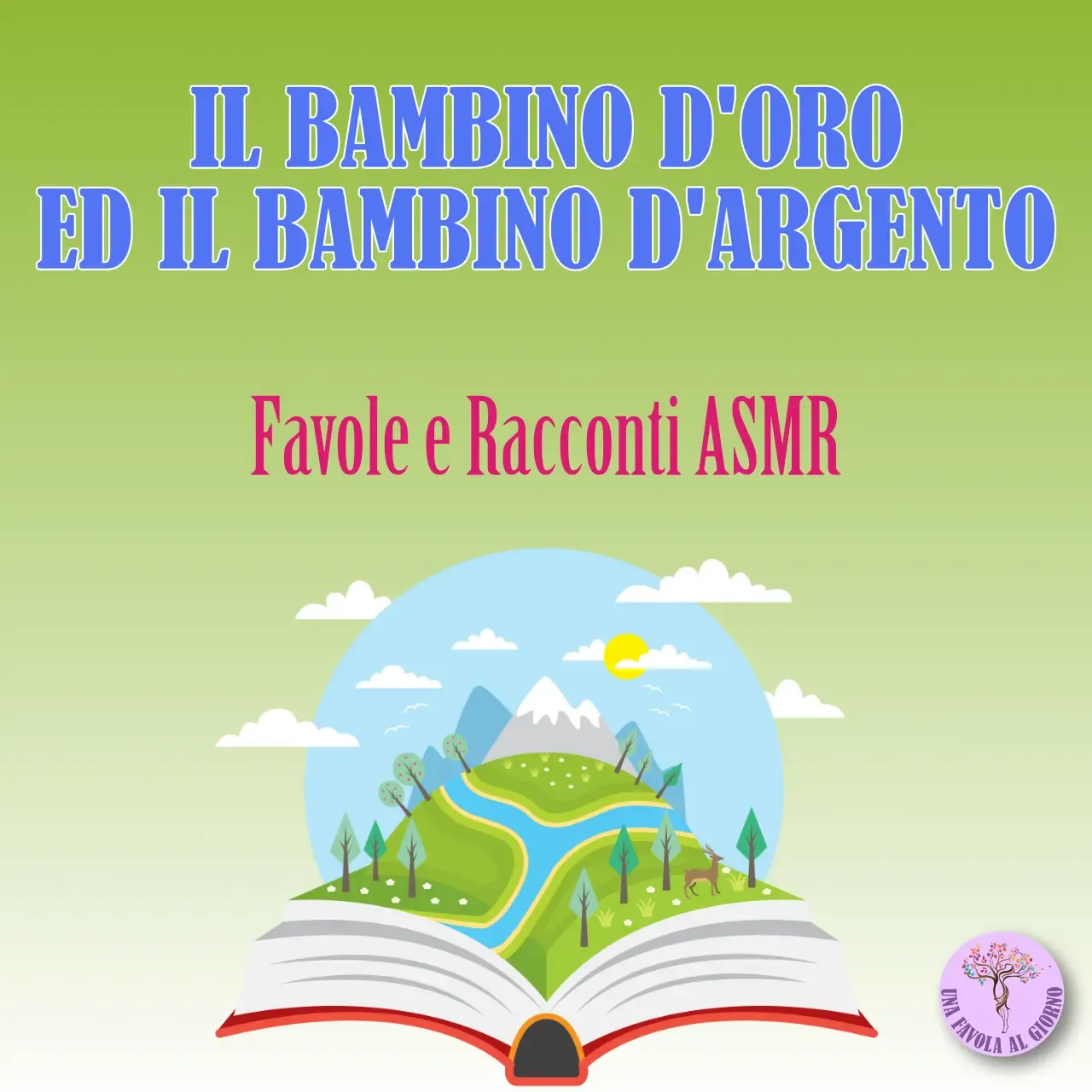 Il bambino d'oro ed il bambino d'argento